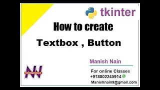 tkinter tutorial in hindi How to Create Textbox Button in tkinter Hindi Manish Nain