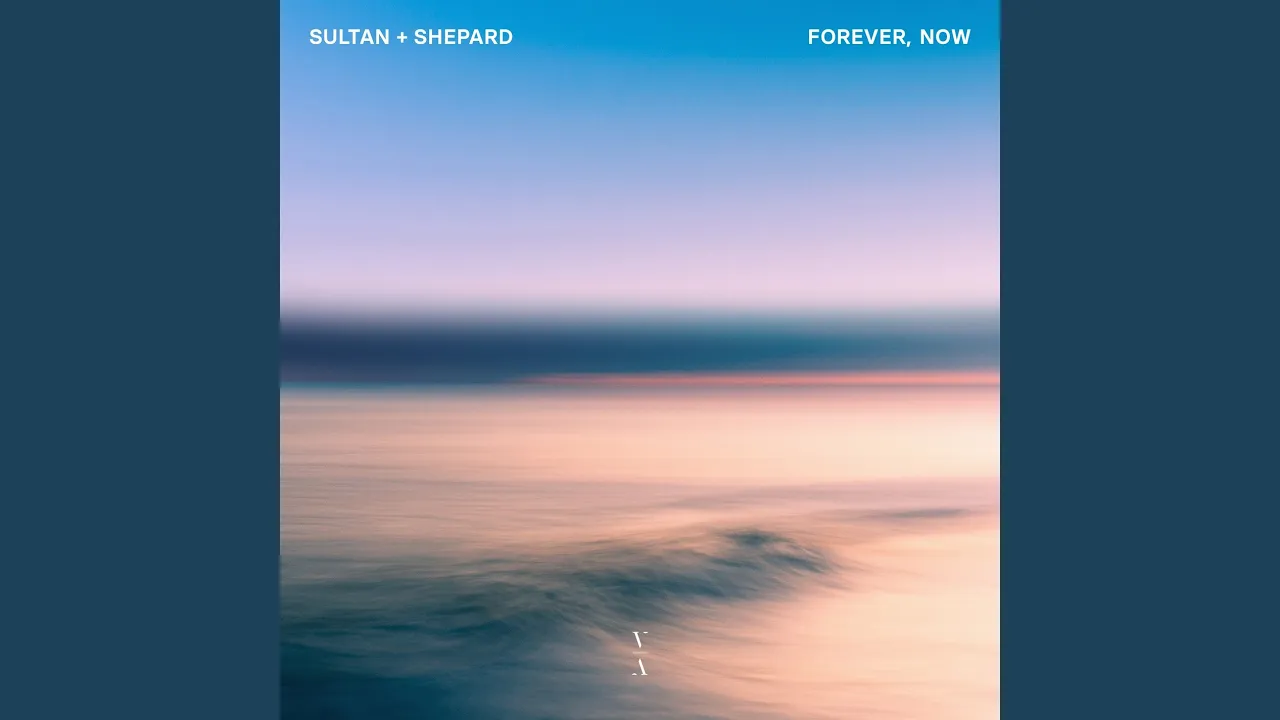 Forever, Now (Extended Mix)