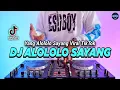 Download Lagu DJ YANG ALOLOLO SAYANG REMIX FULL BASS VIRAL TIKTOK TERBARU 2023 | DJ LOLOLO SAYANG