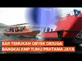 Download Lagu SAR Temukan Obyek Diduga Bangkai KMP Tunu Pratama Jaya di Dasar Laut