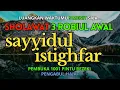 Download Lagu SHOLAWAT NABI - SHOLAWAT ASTAGHFIRULLAH - ALLAHUMMA ANTA ROBBI MERDU Bikin Nangis