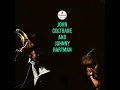 " My One and Only Love " 　John Coltrane & Johnny Hartman