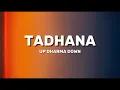 UP DHARMA DOWN - Tadhana (Lyrics)