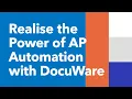 The Power of Accounts Payable Automation with DocuWare