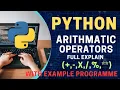 Arithmetic Operators In Python In Hindi Full Explaination With Programme Arithmetic Operators