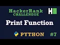 7 Print Function Hackerrank Python Solution