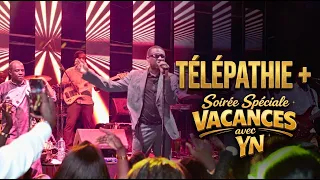 Yonou Bercy- Téléphatie +-  Youssou Ndour- Soirée Spéciale Vacances