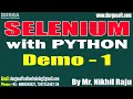 SELENIUM with PYTHON tutorials Demo - 1 by Mr Nikhil Raju On 06-06-2023 7 30AM IST