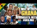 Lagu 2025 GHANA AFROBEAT MIX | DJ EDITA | SHATTA WALE - STREET CROWN MEDIKAL - SHOULDER KiDi GYAKIE
