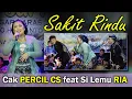 Download Lagu SAKIT RINDU cover by. Cak PERCIL CS feat Si LEMU MIA  #cakpercilcs