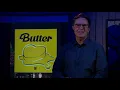 BTS (방탄소년단) 'Butter' @ The Late Show with Stephen Colbert