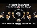 Download Lagu DJ REGGEA SONOFEAST13    VIRAL TIKTOK TERBARU YANG KALIAN CARI FULL BASS 2025