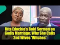 Download Lagu Rita Edochie’s Bold Sermon on Godly Marriage   Why She Calls 2nd Wives 'Witches'