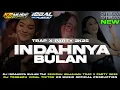 DJ INDAHNYA BULAN TRAP X PARTY SEK ASEK KARNIVAL 2K25 II KR MUSIC PRDCTN 