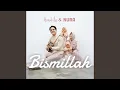 Download Lagu Bismillah