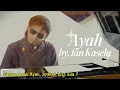 Download Lagu Ayah - Ian Kasela | album HATI ke HATI