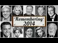 2014 obituary: Remembering famous celebrities who died in 2014