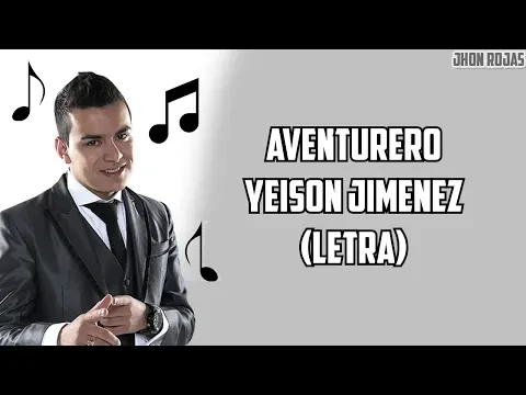 Download MP3 Aventurero - Yeison Jimenez (Letra)