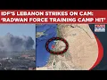 Lagu IDF Bombs Hezbollah In Lebanon On Cam: Israel Military Claims 'Radwan Force Training Camp Hit'