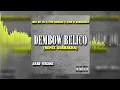 DEMBOW BELICO - Gabo Herconz (Remix) - GUARACHA - ALETEO - ZAPATEO - MUSICA DE ANTRO 2023