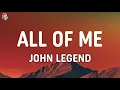 Download Lagu John Legend - All of Me (Lyrics)