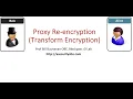 Proxy Re-encryption Transformation Encryption