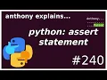 python what is assert beginner anthony explains