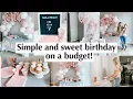Simple and cute birt ay party on a budget 1st bday ideas party decorations from dollar tree