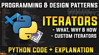 Iterators in Python Explained Simply Programming and Design Patterns
