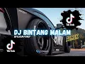 Download Lagu DJ TERBARU VIRAL TIKTOK 2024 || DJ BINTANG MALAM VIRAL TIKTOK REMIX BY ILHAM FVNKY