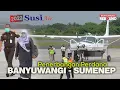 Lagu Penerbangan Perdana Rute Banyuwangi - Sumenep, Resmi Dibuka Susi Air 2022