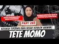 TETE MOMO - KHW PART 265