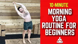 10 Minute Morning Yoga Routine For Beginners Do This Every Morning 