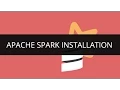 Spark Installation Apache Spark Installation on Ubuntu Spark Installation Tutorial