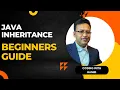 6 Java Inheritance For Beginners Core Java Basic Concepts