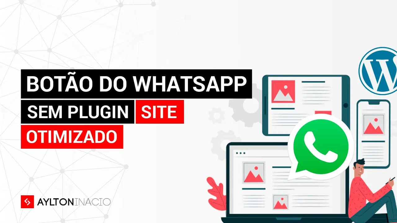 Como colocar um botão do WhatsApp no seu site sem plugin