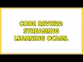 Code Review Streaming learning OCaml
