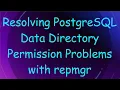 Resolving PostgreSQL Data Directory Permission Problems with repmgr