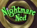 Download Lagu Nightmare Ned - opening