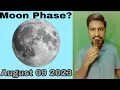 Moon Phase August 9 2023