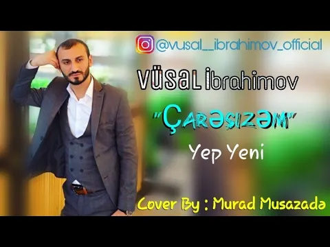 Download MP3 Vusal Ibrahimov - Caresizem (Official Audio)