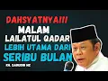 Download Lagu LAILATUL QADAR MALAM SERIBU BULAN | KH. ZAINUDDIN MZ TERBARU