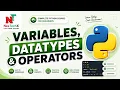 2 Python Variables Data Types Operators Explained Practically Python Full Course