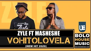 zyle vohitolovela feat masheshe hip hop 2020 