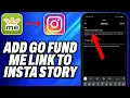 How To Add Go Fund Me Link to Instagram Story (2025) - Easy Fix