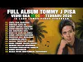 Lagu Kumpulan Lagu Tommy J Pisa Versi SKA Reggae Terbaru 2025 🎸 Album Lagu Lawas Terbaik Penuh Kenangan