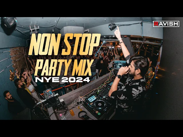 New Year Party Mix 2024 | DJ Ravish | Non Stop Bollywood & Punjabi Music | Non Stop Party Mix artwork