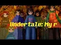 MMD Undertale My R ver Fallen humans