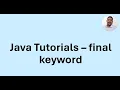 Java Tutorial 49 - final variables methods and classes
