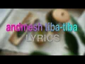 andmesh - tiba tiba (Lyrics)